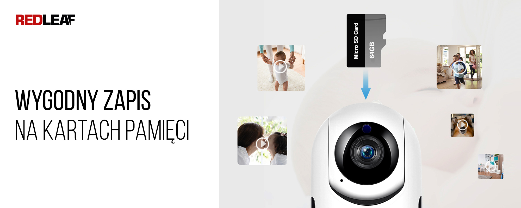 Kamera WiFi do monitoringu domu Redleaf IP Home Cam 100 oraz karta pamięci 64GB i pliki wideo